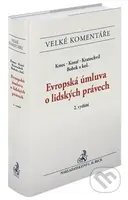 Evropská úmluva o lidských právech. Komentář. - Jiří Kmec - kniha z kategorie Právo