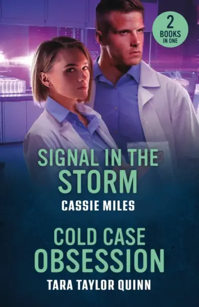 Signal In The Storm / Cold Case Obsession - Cassie Miles, Tara Taylor Quinn