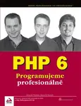 PHP 6 - Steven D. Nowicki, Ed Lecky-Thomson