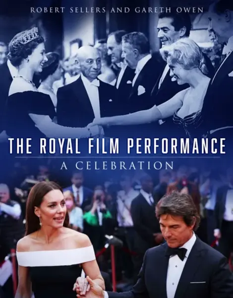 The Royal Film Performance - Robert Sellers, Gareth Owen