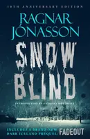 Snowblind: 10th Anniversary Edition - Ragnar Jónasson