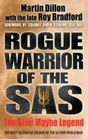 Rogue Warrior of the SAS - Martin Dillon, Roy Bradford