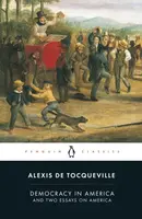 Democracy in America - Alexis Tocqueville