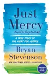 Just Mercy - Bryan Stevenson