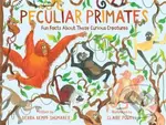Peculiar Primates (Fun Facts About These Curious Creatures) - kniha z kategorie Pro děti