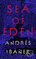 Sea of Eden - Andres Ibanez - kniha z kategorie Společenská beletrie