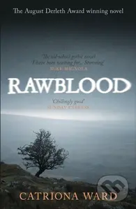 Rawblood - Catriona Ward