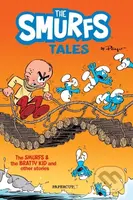 The Smurfs Tales Vol. 1 (The Smurfs and The Bratty Kid and other stories) - kniha z kategorie Pro děti