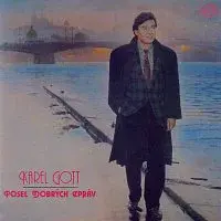 Karel Gott – Posel dobrých zpráv