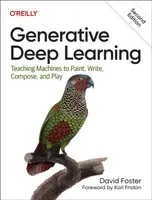 Generative Deep Learning - David Foster