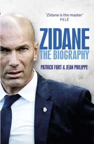 Zidane - Jean Philippe, Patrick Fort