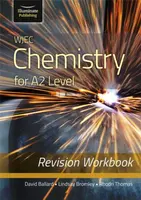 WJEC Chemistry for A2 Level - Revision Workbook - David Ballard, Rhodri Thomas, Lindsay Bromley