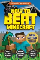 How to Beat Minecraft - Extended Edition - Pettman Kevin, Eddie Robson