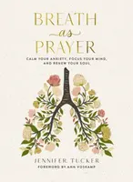Breath as Prayer - Jennifer Tucker