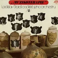 Ladislav Štaidl se svým orchestrem – Muzikoterapie (II.)