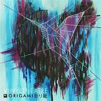 Vinyl Theatre – Origami