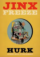 Jinx Freeze - Lord Hurk