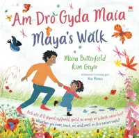 Am Dro gyda Maia / Maya's Walk - Butterfield Moira