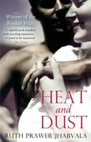 Heat And Dust - Ruth Prawer Jhabvala