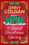 The Secret Christmas Library - Jenny Colgan - kniha z kategorie Detektivky, thrillery a horory