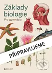 Základy biologie pro gymnázia - Petr Šíma
