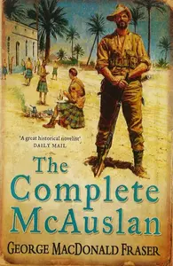 The Complete McAuslan - Fraser George MacDonald