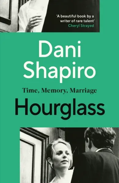 Hourglass - Dani Shapiro