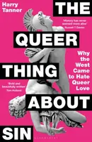 The Queer Thing About Sin - Harry Tanner