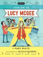 A Star on TV, Lucy McGee - Mary Amato