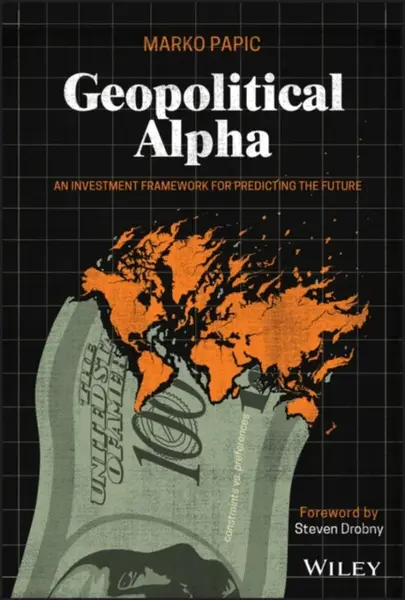 Geopolitical Alpha - Marko  Papic