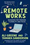 Remote Works - Ali Greene, Tamara Sanderson