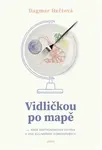 Vidličkou po mapě - Dagmar Heřtová - e-kniha