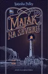 Maják na severu - Natasha Pulley