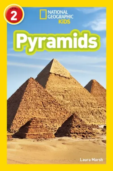 Pyramids - Laura Marsh, National National Geographic Kids