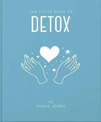 The Little Book of Detox - Jones Sonia