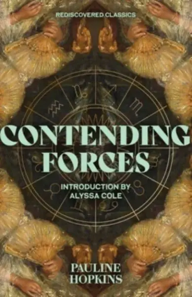 Contending Forces - Pauline E. Hopkins