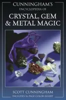Cunningham's Encyclopedia of Crystal, Gem & Metal Magic - Scott Cunningham