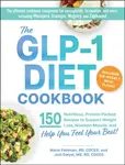 The GLP-1 Diet Cookbook - Jodi Dalyai, Marie Feldman