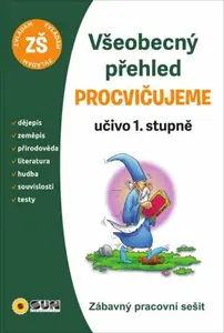 Procvičujeme - Všeobecný přehled - Michaela Bečková