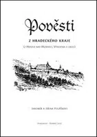 Pověsti z hradeckého kraje - Jiřina Polášková, Jaromír Polášek