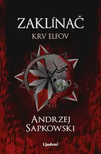 Zaklínač III Krv elfov - Andrzej Sapkowski