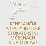 Renesanční a manýristické štukatérství na Moravě - Pavel Waisser - e-kniha