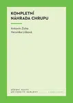 Kompletní náhrada chrupu - Antonín Zicha, Veronika Lišková - e-kniha