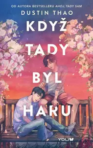 Když tady byl Haru - Dustin Thao