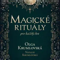 Magické rituály pro každý den - Olga Krumlovská - e-kniha