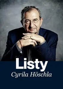 Listy Cyrila Höschla - Cyril Höschl