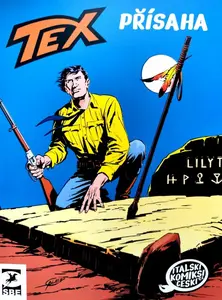 Tex: Přísaha - Gianluigi Bonelli, Aurelio Galleppini