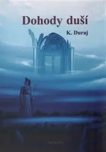 Dohody duší - Duraj Kamil