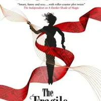 The Fragile Threads of Power - Victoria E. Schwabová