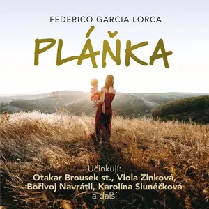 Pláňka - Federico García Lorca - audiokniha